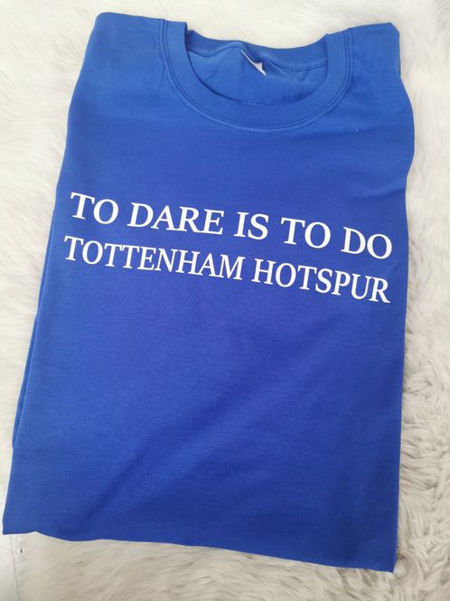 Hovedbilde To dare is to do, tottenham