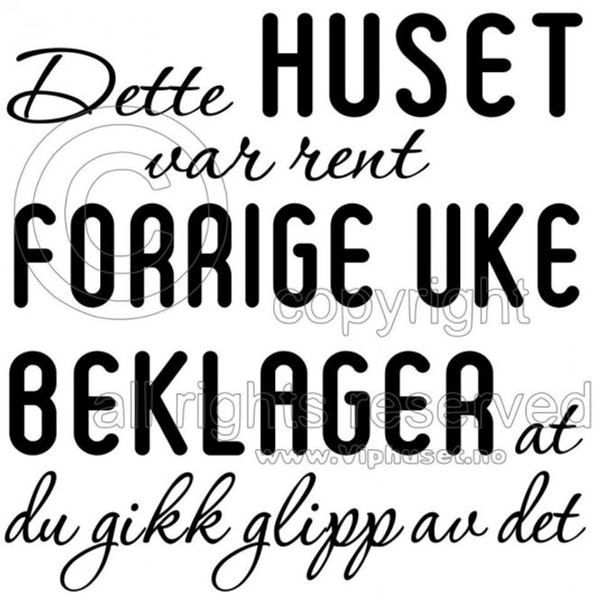 Hovedbilde Dette huset var rent