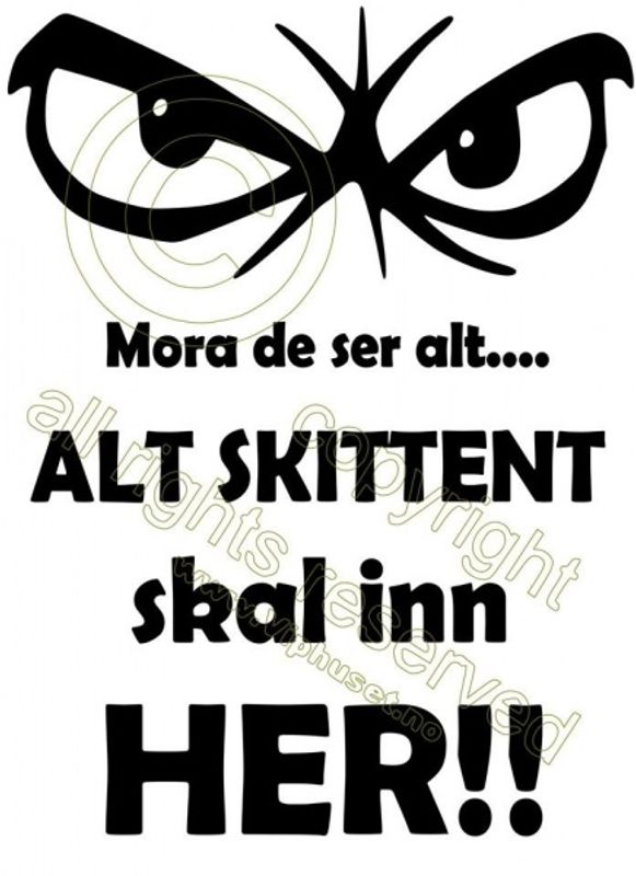 Mora di ser deg !