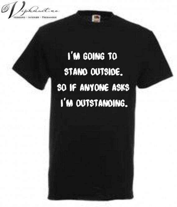 Hovedbilde Im going to stand outside