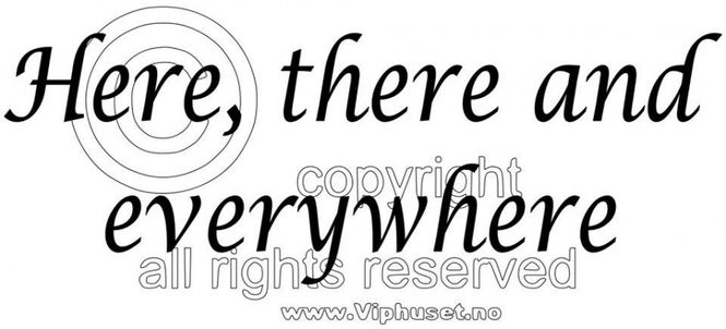 Hovedbilde Here , there and everywhere
