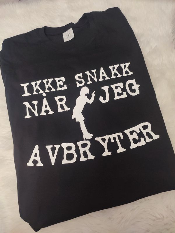 Ikke snakk når jeg avbryter